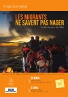 "LES MIGRANTS NE SAVENT PAS NAGER"